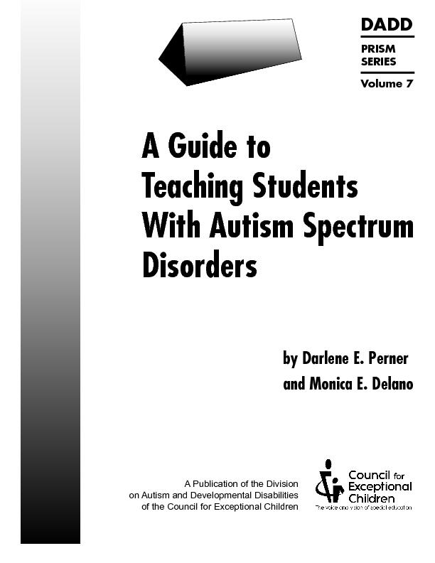 A Guide To Teaching Students With Autism Spectrum Disorders | CEC EBooks